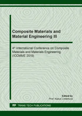 Umemura | Composite Materials and Material Engineering III | Buch | 978-3-0357-1491-3 | www.sack.de