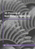 Lancaster / Fortunato / Kolisnychenko |  3D Printing of Non-Metallic Materials | Buch |  Sack Fachmedien