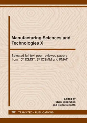 Chen / Debnath | Manufacturing Sciences and Technologies X | Buch | 978-3-0357-1657-3 | www.sack.de