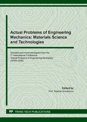 Surianinov | Actual Problems of Engineering Mechanics: Materials Science and Technologies | Buch | 978-3-0357-1809-6 | www.sack.de