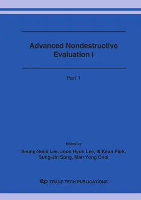Lee / Park / Song | Advanced Nondestructive Evaluation I | Sonstiges | 978-3-0357-1911-6 | sack.de