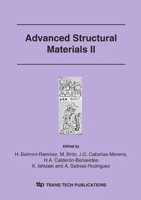 Balmori-Ram?rez / Brito / Calderon-Benavides |  Advanced Structural Materials II | Sonstiges |  Sack Fachmedien