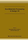 Kim / Li / Lee |  Eco-Materials Processing & Design VII | Sonstiges |  Sack Fachmedien