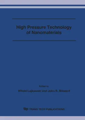 Lojkowski / Blizzard |  High Pressure Technology of Nanomaterials | Sonstiges |  Sack Fachmedien