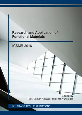 Adiguzel / He | Research and Application of Functional Materials | Sonstiges | 978-3-0357-2027-3 | www.sack.de