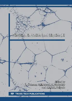 ?chsner / Murch / Shokuhfar |  Diffusion in Solids and Liquids XI | Sonstiges |  Sack Fachmedien