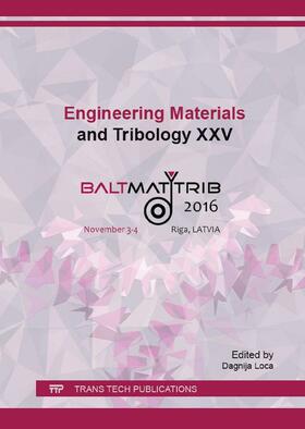 Loca | Engineering Materials and Tribology XXV | Sonstiges | 978-3-0357-2072-3 | sack.de