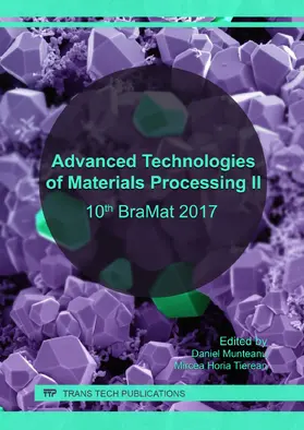Munteanu / Tierean |  Advanced Technologies of Materials Processing II | Sonstiges |  Sack Fachmedien