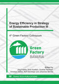 Franke / Kreitlein / Reinhart |  Energy Efficiency in Strategy of Sustainable Production III | Sonstiges |  Sack Fachmedien