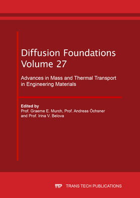 Murch / Öchsner / Belova |  Advances in Mass and Thermal Transport in Engineering Materials | Sonstiges |  Sack Fachmedien
