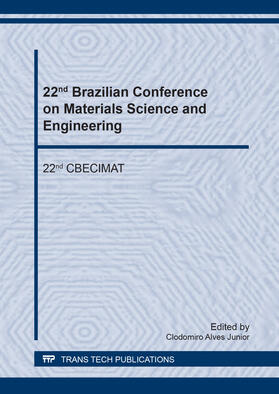 Alves Junior |  22nd Brazilian Conference on Materials Science and Engineering | Sonstiges |  Sack Fachmedien