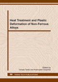 Tanski / Snopinski |  Heat Treatment and Plastic Deformation of Non-Ferrous Alloys | Sonstiges |  Sack Fachmedien