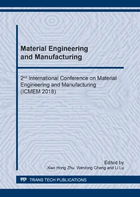 Zhu / Cheng / Lu |  Material Engineering and Manufacturing | Sonstiges |  Sack Fachmedien