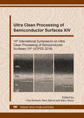 Mertens / Meuris / Heyns |  Ultra Clean Processing of Semiconductor Surfaces XIV | Sonstiges |  Sack Fachmedien