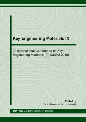 Korsunsky |  Key Engineering Materials IX | Sonstiges |  Sack Fachmedien