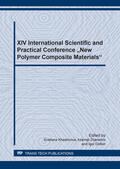 Khashirova / Zhansitov / Dolbin |  XIV International Scientific and Practical Conference "New Polymer Composite Materials" | Sonstiges |  Sack Fachmedien