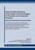 Savu / Opran / Lamanna |  Advanced Manufacturing Technologies and Technologies for Polymeric and Composite Products | Sonstiges |  Sack Fachmedien