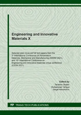 Ohashi / Yahaya / Alexandrov |  Engineering and Innovative Materials X | Buch |  Sack Fachmedien