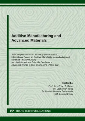 Dizon / Tijing / Dedicatoria |  Additive Manufacturing and Advanced Materials | Buch |  Sack Fachmedien