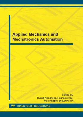 Huang / Mao / Yin |  Applied Mechanics and Mechatronics Automation | Sonstiges |  Sack Fachmedien