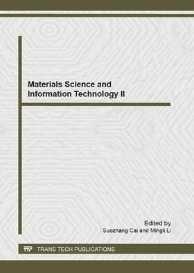 Cai / Li | Materials Science and Information Technology II | Sonstiges | 978-3-0357-2906-1 | sack.de