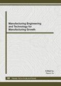 Xu |  Manufacturing Engineering and Technology for Manufacturing Growth | Sonstiges |  Sack Fachmedien