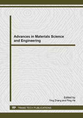 Zhang / He | Advances in Materials Science and Engineering | Sonstiges | 978-3-0357-2942-9 | sack.de