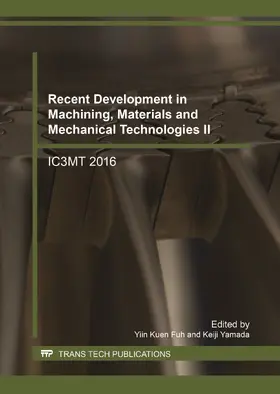 Fuh / Yamada | Recent Development in Machining, Materials and Mechanical Technologies II | E-Book | www.sack.de