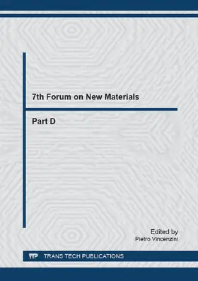 Vincenzini | 7th Forum on New Materials - Part D | E-Book | www.sack.de
