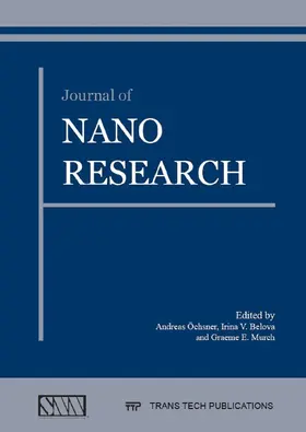 Öchsner / Belova / Murch |  Journal of Nano Research Vol. 47 | eBook | Sack Fachmedien