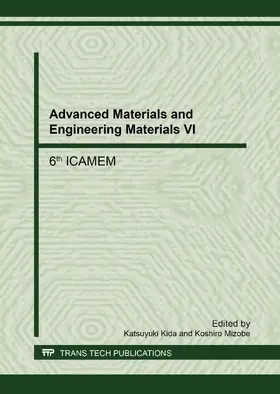 Kida / Mizobe | Advanced Materials and Engineering Materials VI | E-Book | www.sack.de