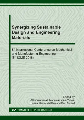 Ismail / Yunos / Abdul Haq | Synergizing Sustainable Design and Engineering Materials | E-Book | sack.de