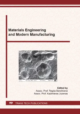 Bendikiene / Juzenas |  Materials Engineering and Modern Manufacturing | eBook | Sack Fachmedien