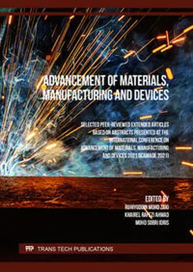 Zaki / Ahmad / Idris |  Advancement of Materials, Manufacturing and Devices | eBook | Sack Fachmedien