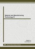 Masood |  Material and Manufacturing Technology IV | Sonstiges |  Sack Fachmedien