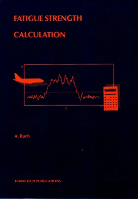 Buch |  Fatigue Strength Calculation | eBook | Sack Fachmedien