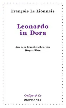 Lionnais |  Leonardo in Dora | Buch |  Sack Fachmedien