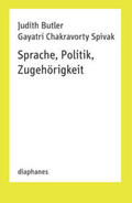 Butler / Spivak |  Sprache, Politik, Zugehörigkeit | Buch |  Sack Fachmedien
