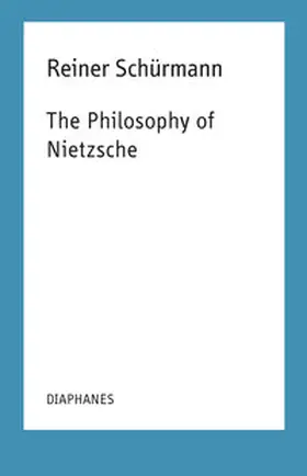 Schürmann / Guercio |  The Philosophy of Nietzsche | Buch |  Sack Fachmedien