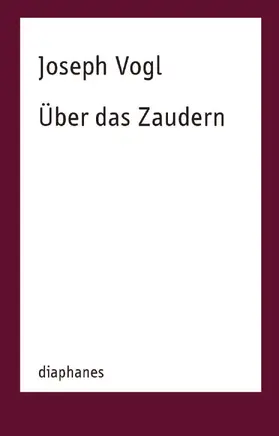 Vogl |  Über das Zaudern | Buch |  Sack Fachmedien