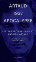 Artaud / Barber |  Artaud 1937 Apocalypse | Buch |  Sack Fachmedien