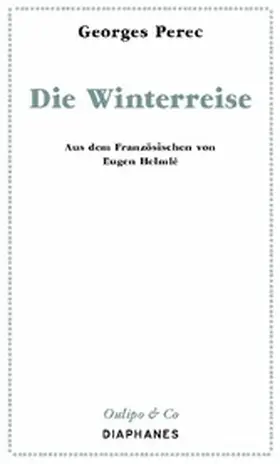 Perec |  Die Winterreise | eBook | Sack Fachmedien