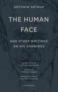 Artaud / Barber |  “The Human Face” and Other Writings on His Drawings | Buch |  Sack Fachmedien
