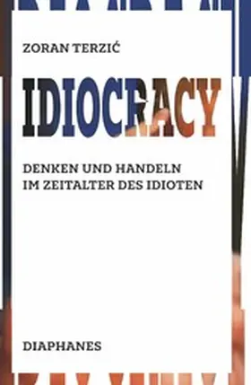 Terzic / Terzi? |  Idiocracy | eBook | Sack Fachmedien