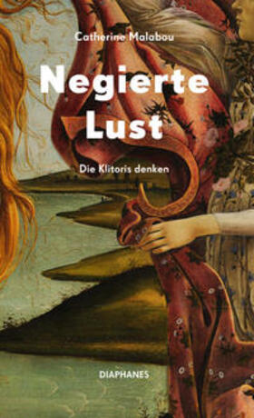 Malabou | Negierte Lust | Buch | 978-3-0358-0414-0 | sack.de