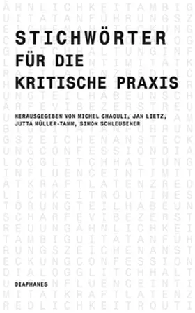 Schleusener / Chaouli / Lietz |  Stichwörter für die kritische Praxis | Buch |  Sack Fachmedien