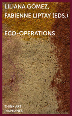 Liptay / Gómez | eco-operations | Buch | 978-3-0358-0713-4 | sack.de