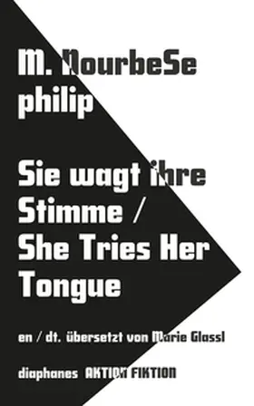 Philip |  Sie kostet ihre Zunge, leise bricht ihr Schweigen | She tries her tongue, Her silence softly breaks | Buch |  Sack Fachmedien