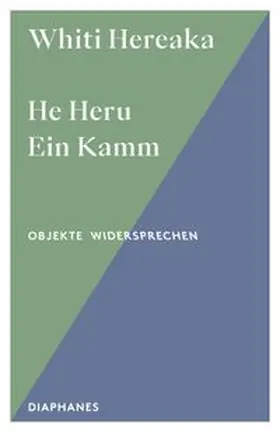 Hereaka |  He Heru. Ein Kamm | Buch |  Sack Fachmedien