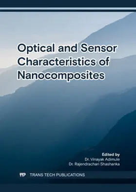 Adimule / Rajendrachari | Optical and Sensor Characteristics of Nanocomposites | Buch | 978-3-0364-0033-4 | www.sack.de